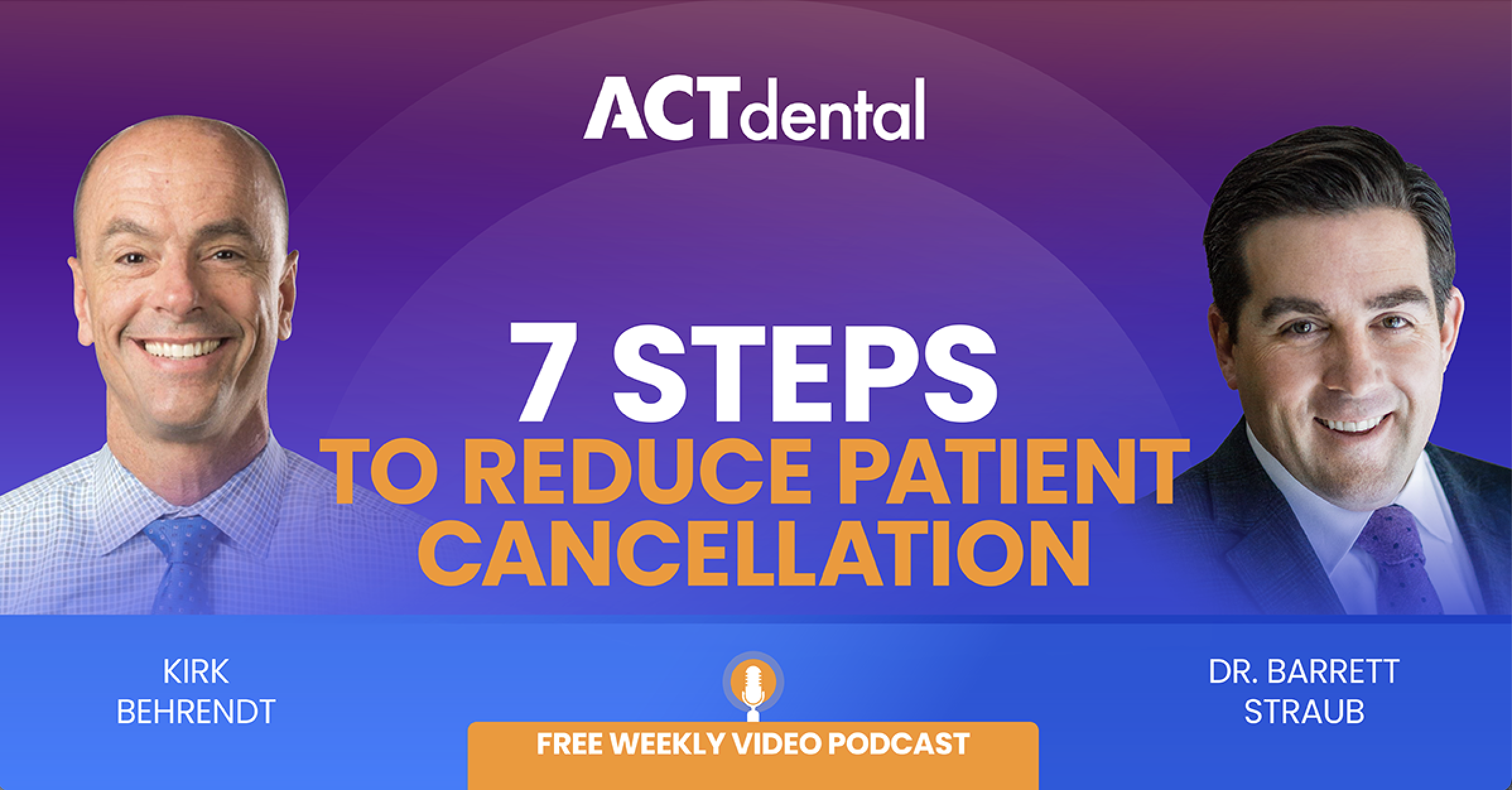1_9_23 7 Proven Steps to reudce patient cancellations