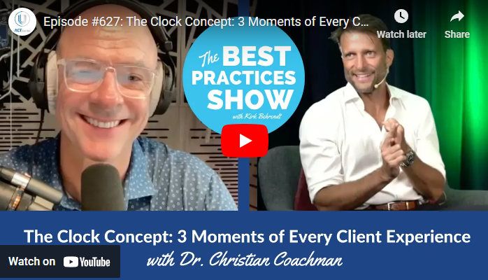 Episode #627: The Clock Concept: 3 Moments Of Every Client Experience, With Dr. Christian Coachman