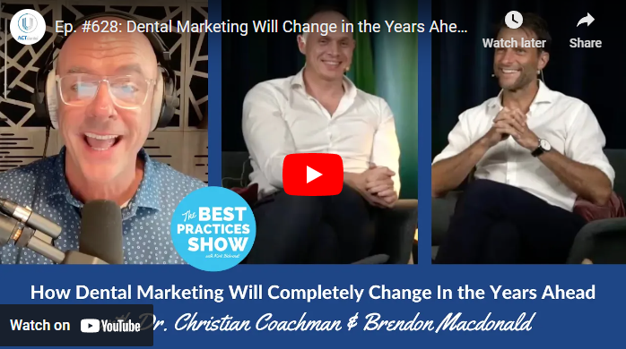 Episode #628: How Dental Marketing Will Completely Change In The Years Ahead, With Dr. Christian Coachman & Brendon Macdonald