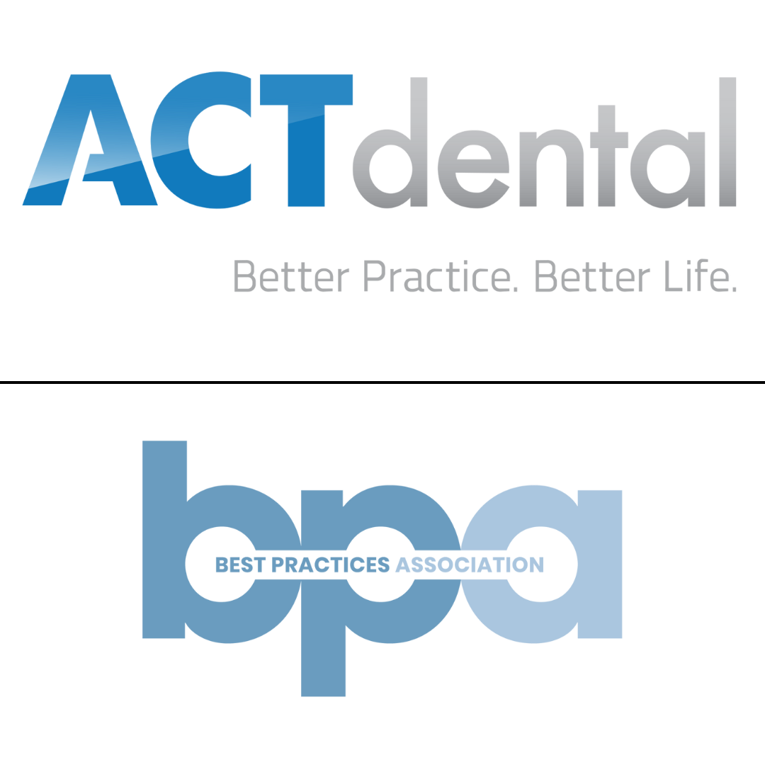 ACT Dental and Best Practices Association BPA