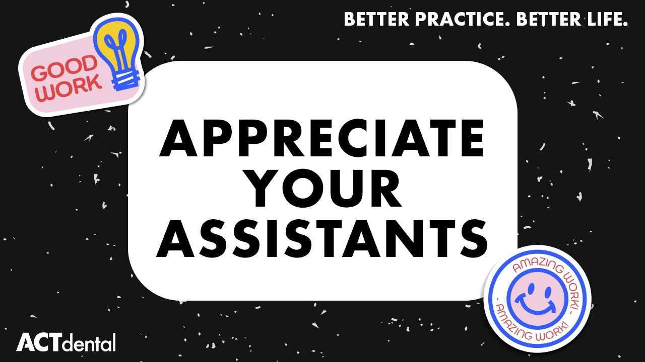 Appreciate Your Assistants
