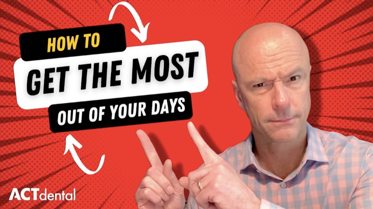 How To Get The Most Out Of Your Days